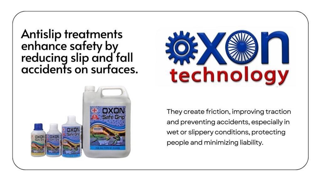 Anti-Slip Floor Treatment Cost In India 2025 | Price Guide | Oxon Technology